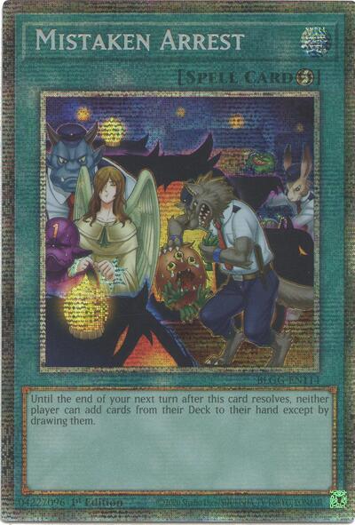 Mistaken Arrest (Starlight Rare) (BLGG-EN114) [Battles of Legend: Glorious Gallery]