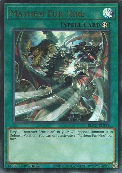 Mayhem Fur Hire (BLGG-EN116) [Battles of Legend: Glorious Gallery]