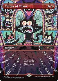Throes of Chaos (2703) [Secret Lair Drop Series]