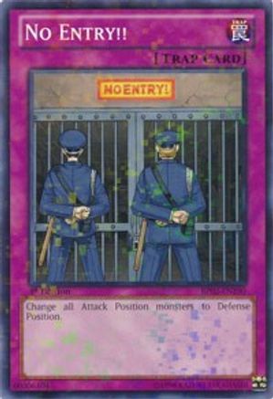 No Entry!! (Mosaic Rare) (BP02-EN190) - Battle Pack 2: War of the Giants 1st Edition