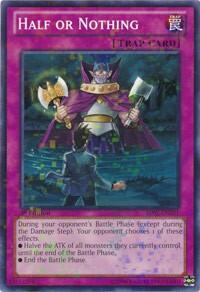 Half or Nothing (Mosaic Rare) (BP02-EN201) [Battle Pack 2: War of the Giants]