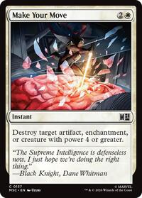 Make Your Move (137) [Commander: Marvel Super Heroes]