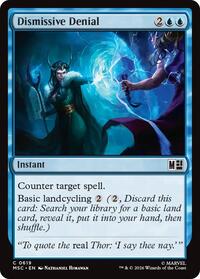 Dismissive Denial (619) [Commander: Marvel Super Heroes]