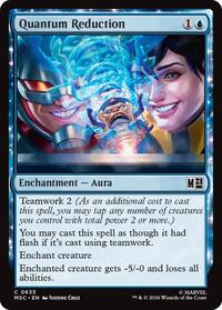 Quantum Reduction (635) [Commander: Marvel Super Heroes]