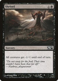 Shrivel (116) [Magic 2014 (M14)]