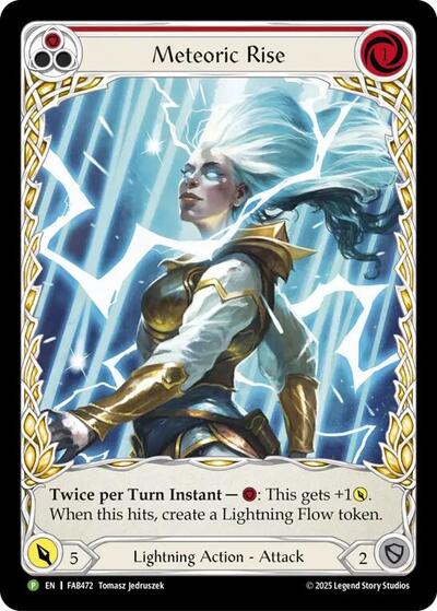 Meteoric Rise - FAB472 (FAB472) [Flesh and Blood: Promo Cards]