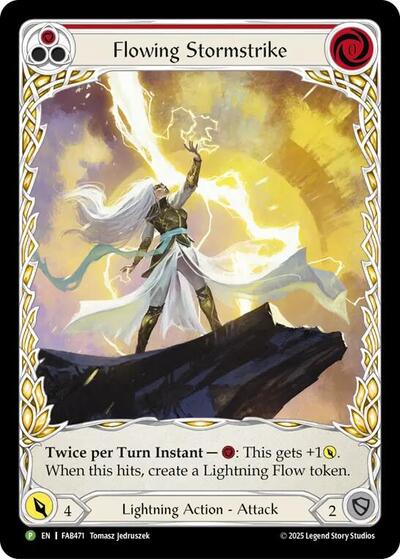 Flowing Stormstrike - FAB471 (FAB471) [Flesh and Blood: Promo Cards]