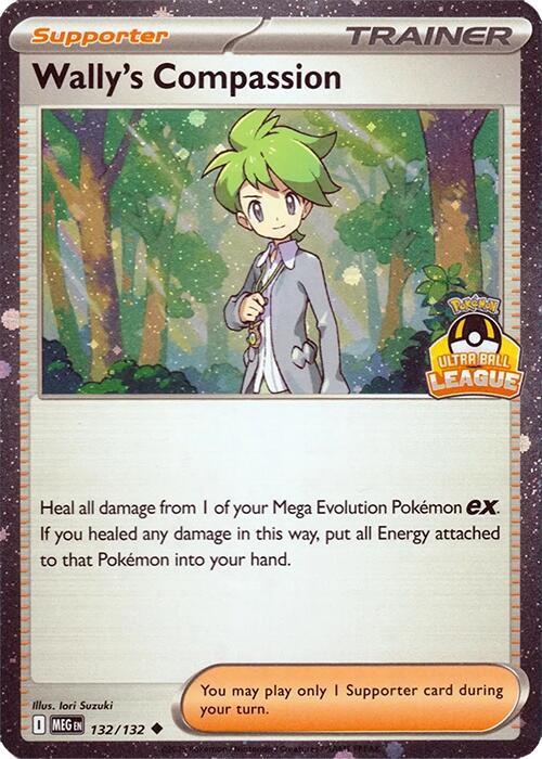 Wally's Compassion - 132/132 (Ultra Ball League) (132/132) [Southeast Asia Exclusives]