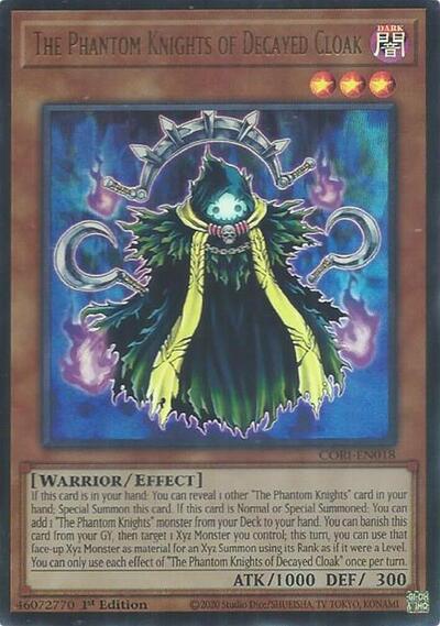 The Phantom Knights of Decayed Cloak (CORI-EN018) [Chaos Origins]