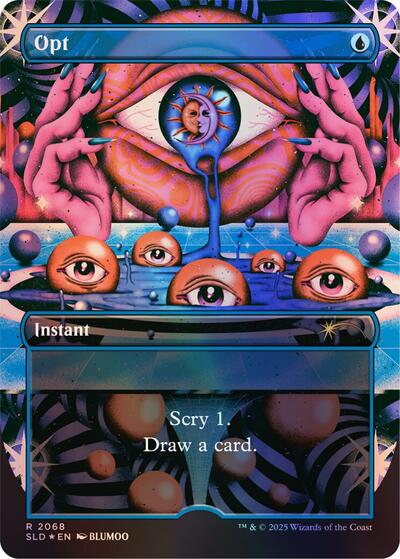 Opt (2068) (Rainbow Foil) (2068) [Secret Lair Drop Series]