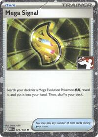 Mega Signal - 121/132 (Cosmos Holo) (121/132) [Prize Pack Series Cards]