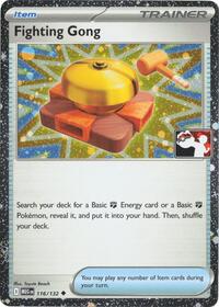 Fighting Gong - 116/132 (Cosmos Holo) (116/132) [Prize Pack Series Cards]