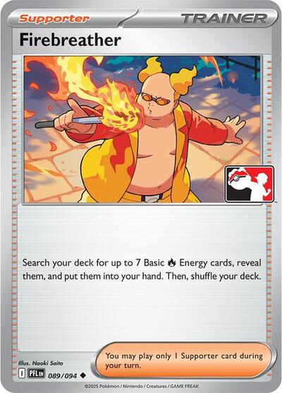 Firebreather - 089/094 (089/094) [Prize Pack Series Cards]