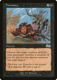 Victimize (166) [Urza's Saga]