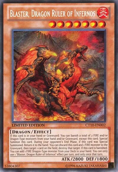 Blaster, Dragon Ruler of Infernos (CT10-EN002) [2013 Collectors Tins]