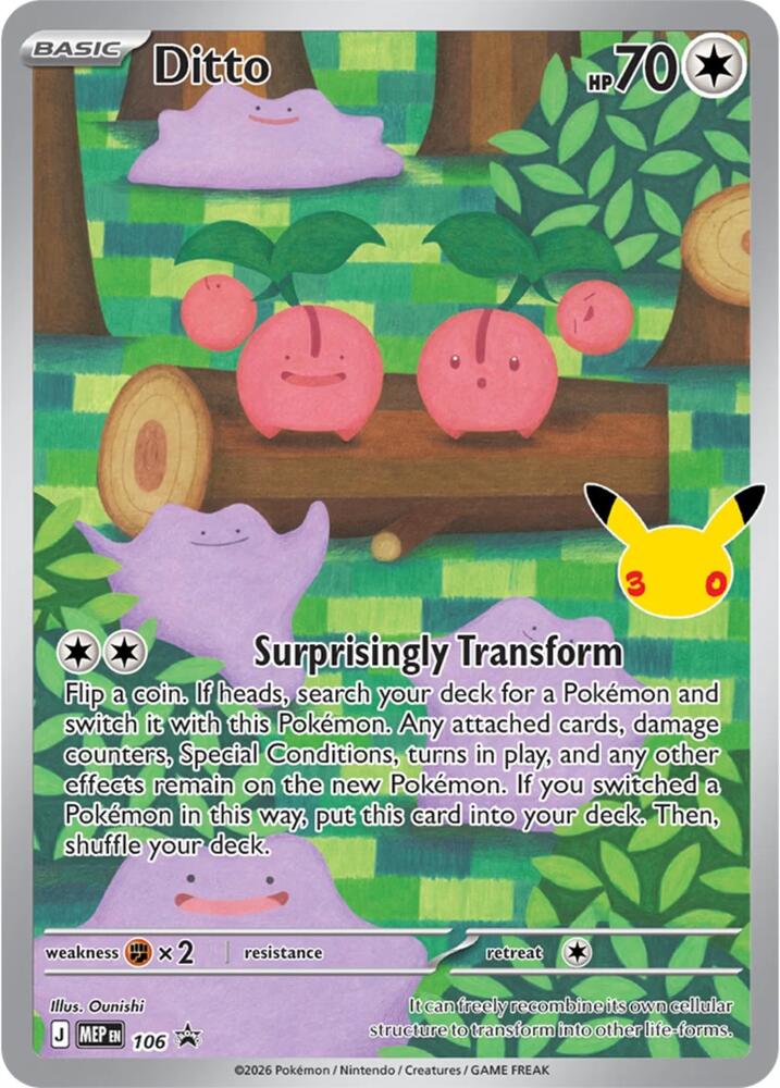 Ditto - 106 (30th Celebration) (106) [ME: Mega Evolution Promo]