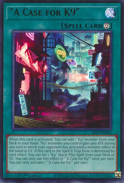A Case for K9 (26LP-EN011) [Limited Pack World Championship 2026]