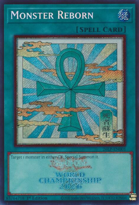 Monster Reborn (Emblazoned Secret Rare) (26LP-EN001) [Limited Pack World Championship 2026]