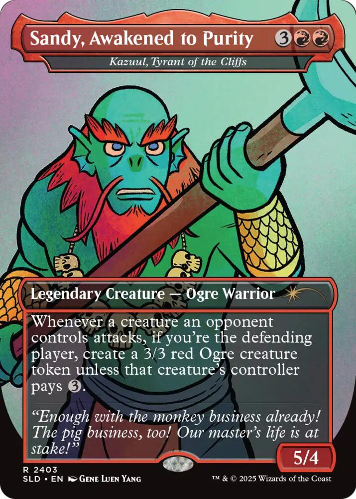 Sandy, Awakened to Purity - Kazuul, Tyrant of the Cliffs (2403) [Secret Lair Drop Series]