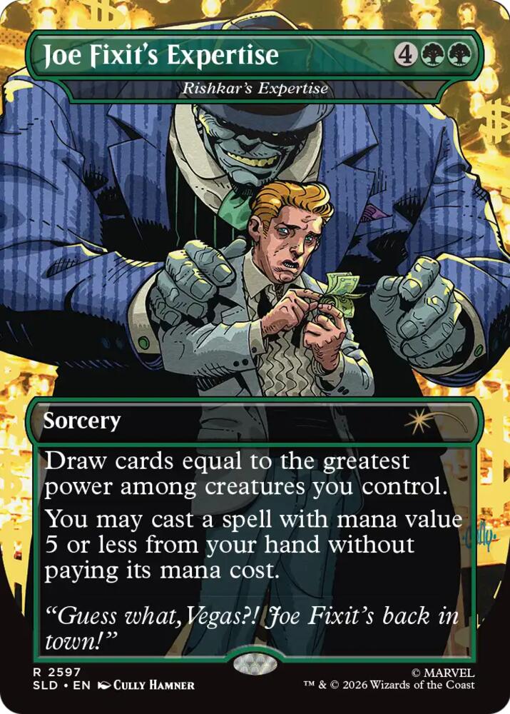 Joe Fixit's Expertise - Rishkar's Expertise (2597) [Secret Lair Drop Series]