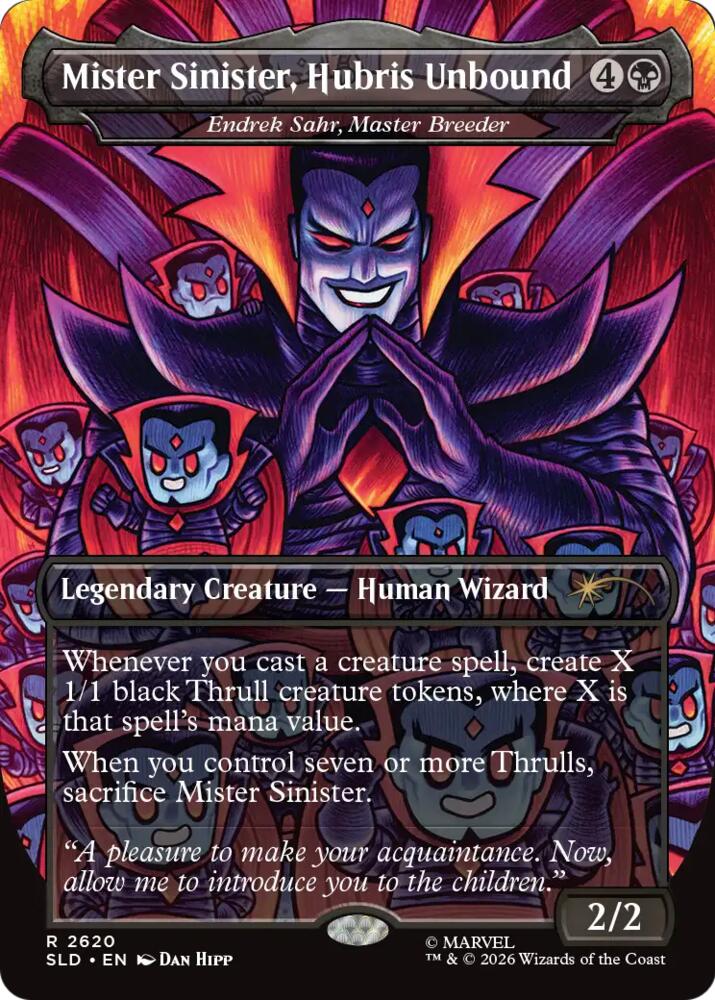 Mister Sinister, Hubris Unbound - Endrek Sahr, Master Breeder (2620) [Secret Lair Drop Series]