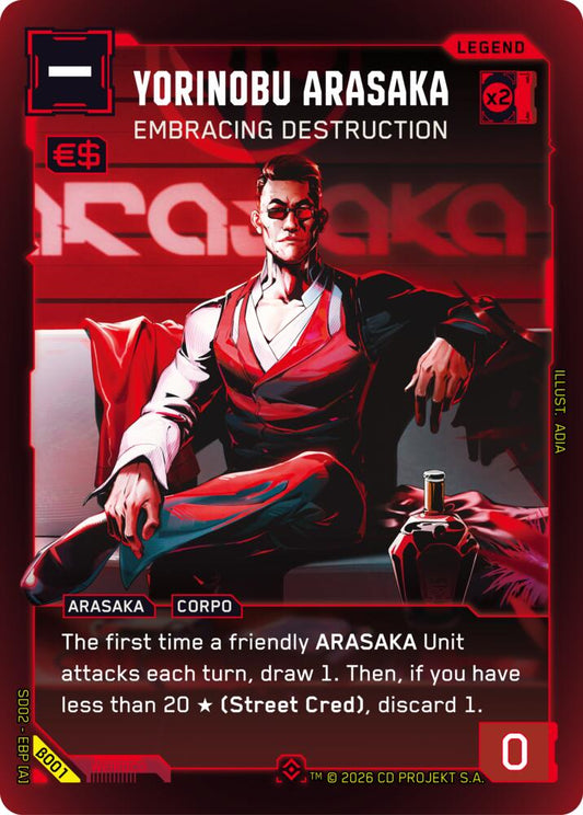 Yorinobu Arasaka - Embracing Destruction (B001) [Embracing Power - Beta Starter Deck]