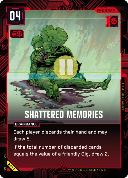 Shattered Memories (B011) [Embracing Power - Beta Starter Deck]