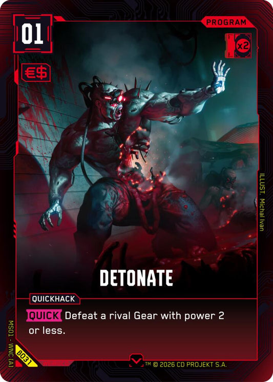 Detonate (B031) [Welcome to Night City - Beta]