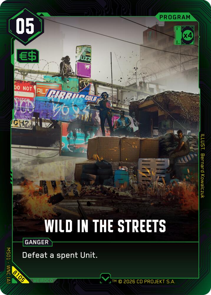 Wild in the Streets (B105) [Welcome to Night City - Beta]