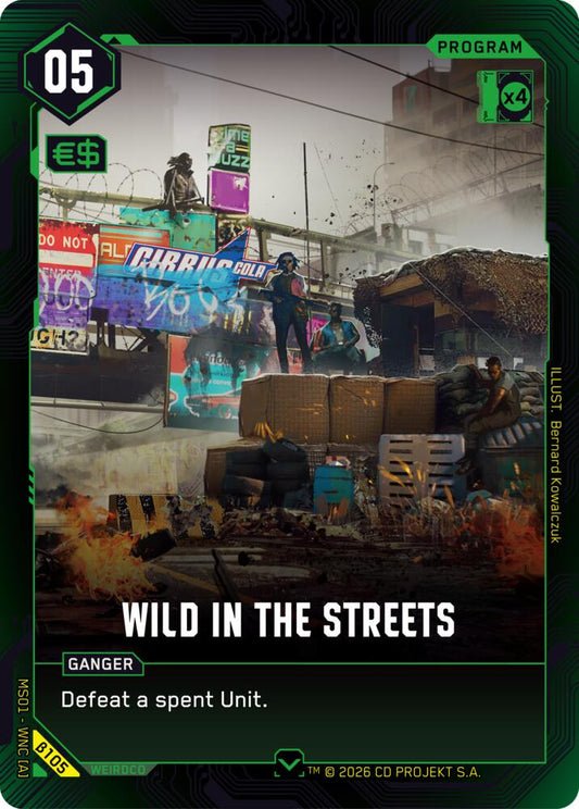 Wild in the Streets (B105) [Welcome to Night City - Beta]
