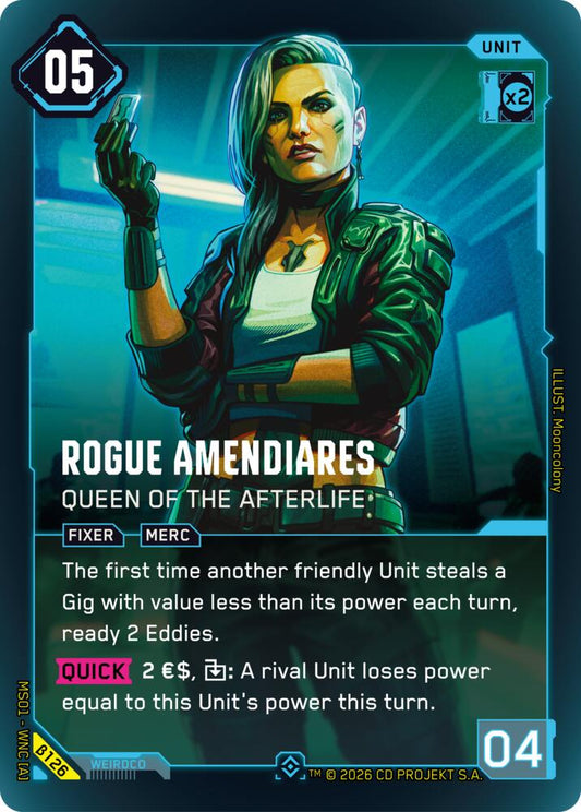 Rogue Amendiares - Queen of the Afterlife (Epic) (B126) [Welcome to Night City - Beta]
