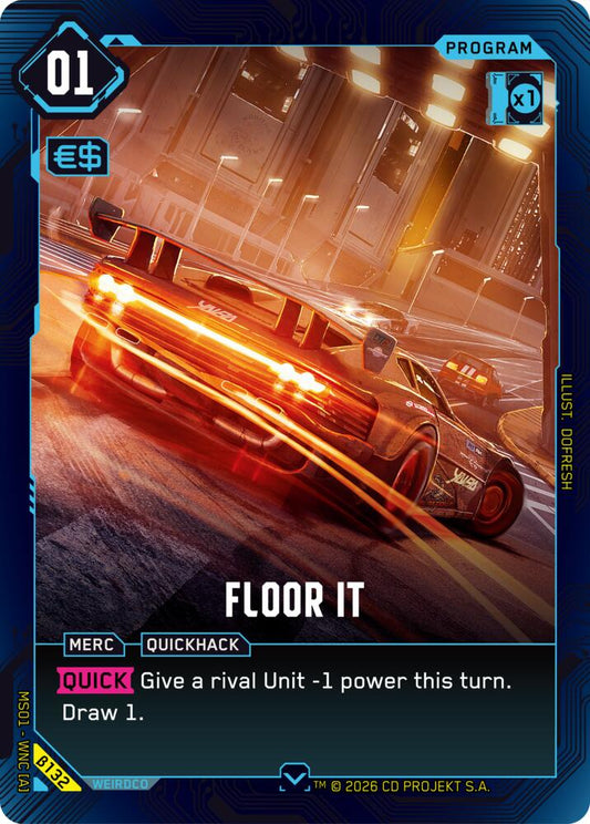 Floor It (B132) [Welcome to Night City - Beta]