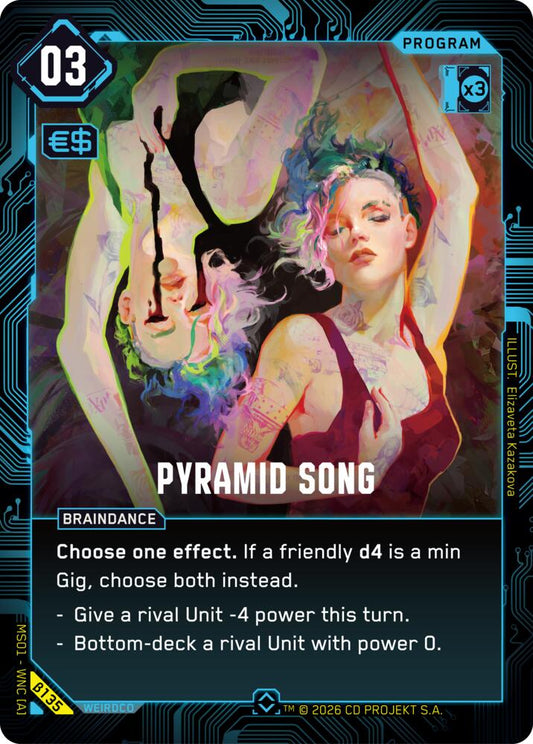 Pyramid Song (B135) [Welcome to Night City - Beta]
