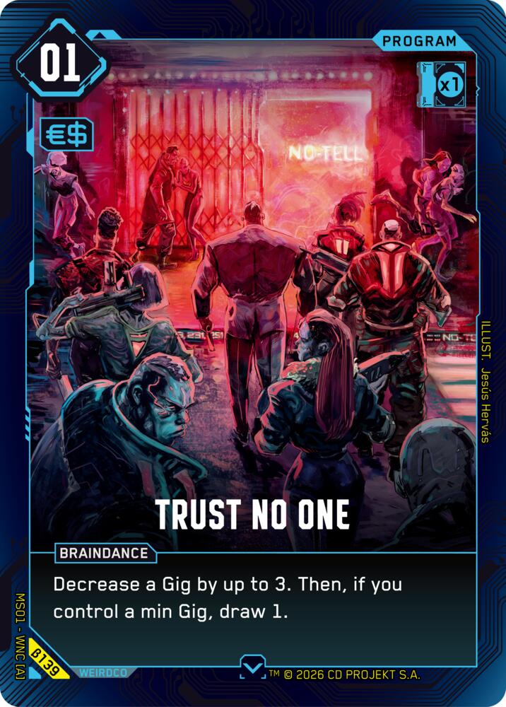 Trust No One (B139) [Welcome to Night City - Beta]