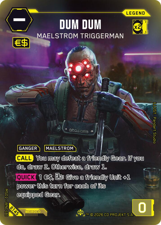 Dum Dum - Maelstrom Triggerman (ILegend) (B145) [Welcome to Night City - Beta]