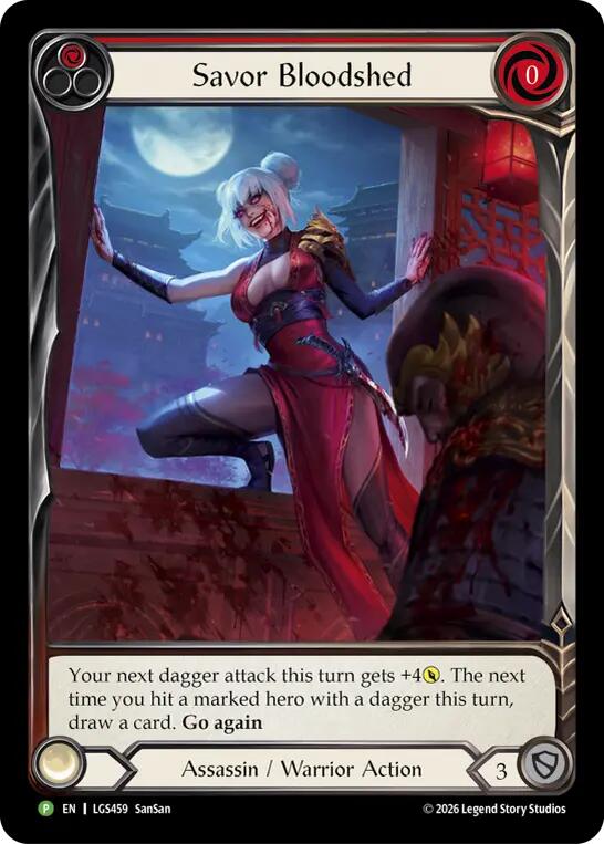 Savor Bloodshed - LGS459 (LGS459) [Flesh and Blood: Promo Cards]
