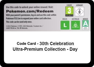 Code Card - 30th Celebration Ultra-Premium Collection - Day [ME: 30th Celebration]