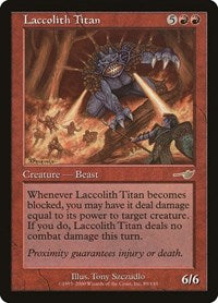 Laccolith Titan (89) [Nemesis]