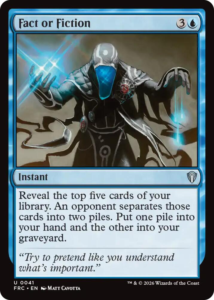 Fact or Fiction (41) [Commander: Reality Fracture]