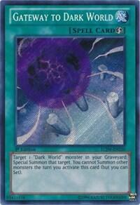 Gateway to Dark World (LCJW-EN250) [Legendary Collection 4: Joey's World]