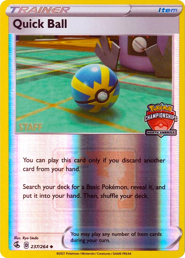 Quick Ball - 237/264 (North America Championships) [Staff] (237/264) [League & Championship Cards]