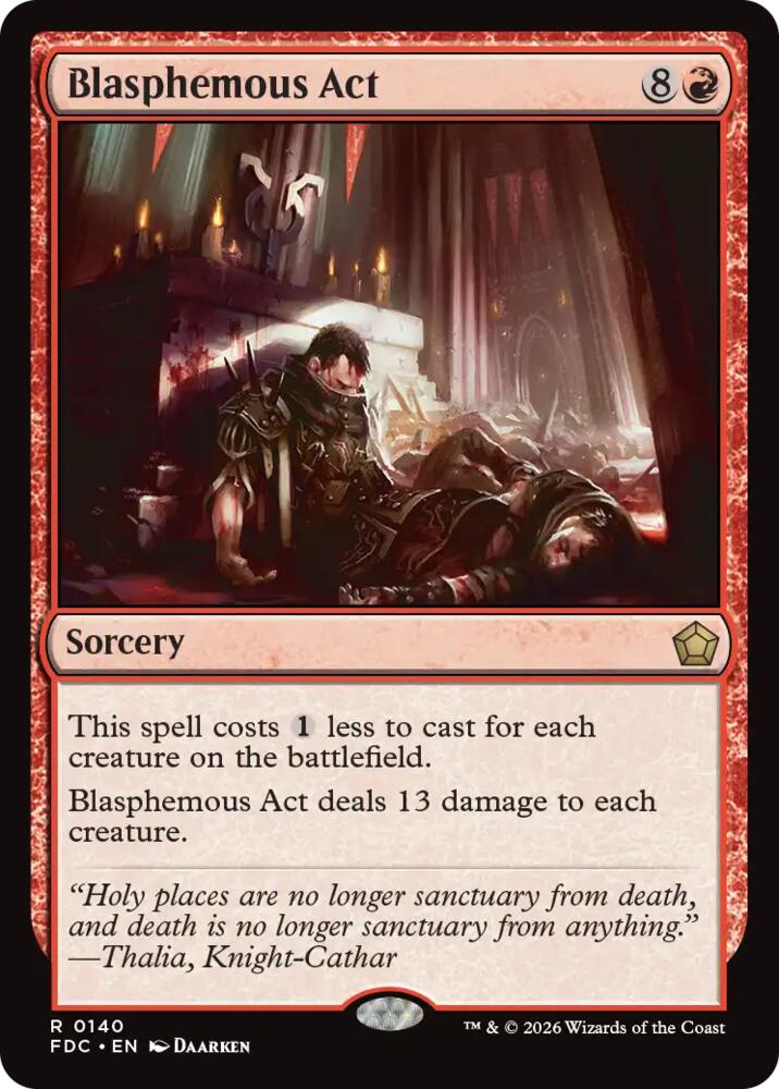 Blasphemous Act (140) [Commander: Foundations]