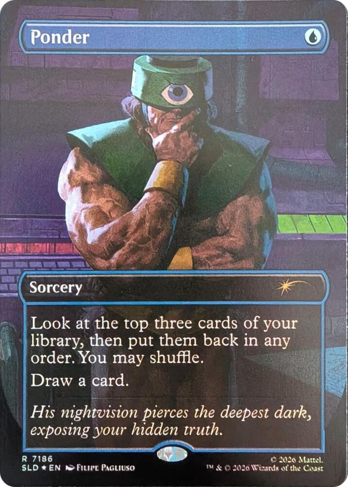 Ponder (7186) (7186) [Secret Lair Drop Series]