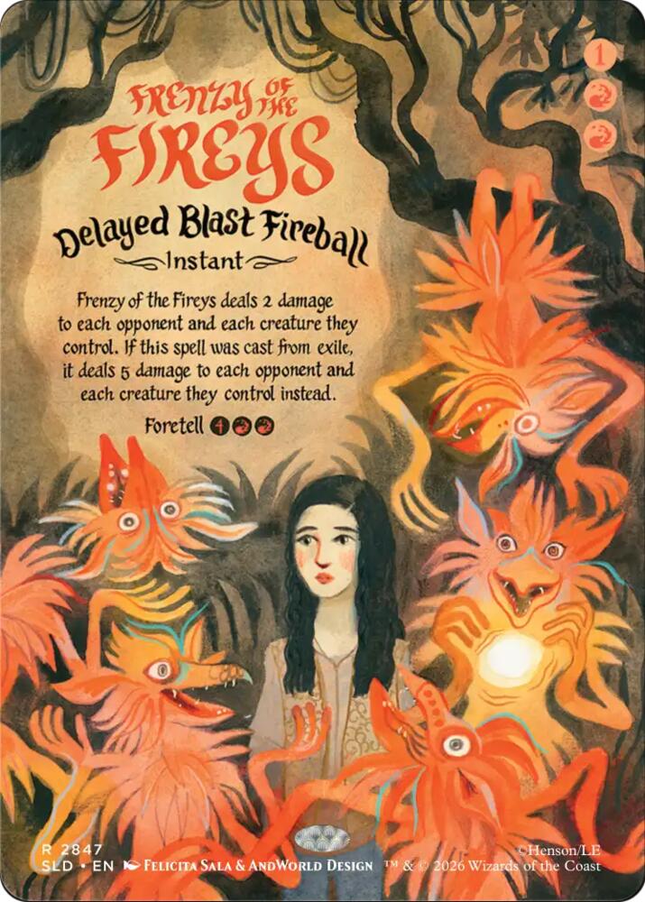 Frenzy of the Fireys - Delayed Blast Fireball (2847) [Secret Lair Drop Series]