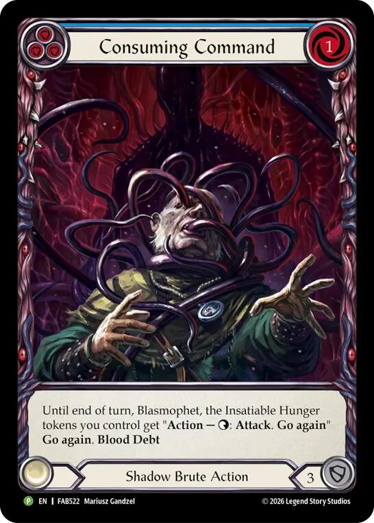 Consuming Command - FAB522 (FAB522) [Flesh and Blood: Promo Cards]