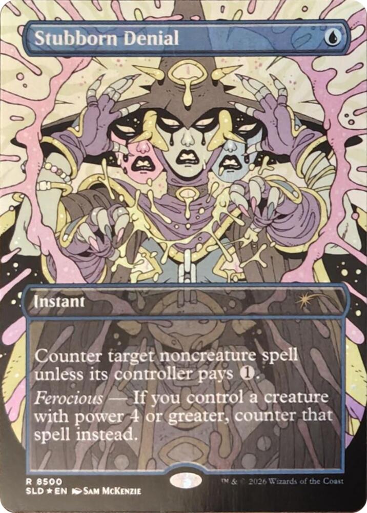 Stubborn Denial (8500) [Secret Lair Drop Series]