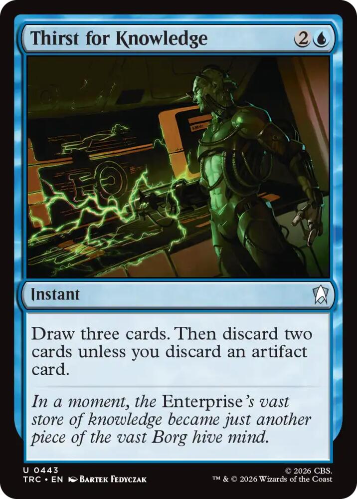 Thirst for Knowledge (Surge Foil) (443) [Commander: Star Trek]
