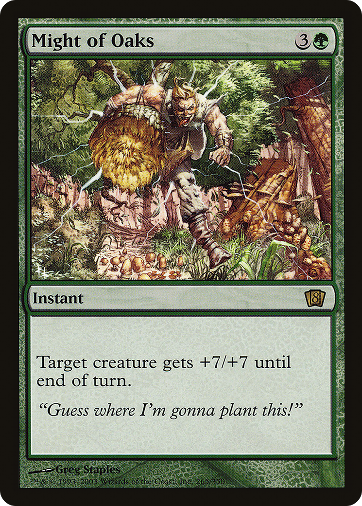 Might of Oaks (8ED-265★) - 8th Edition