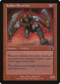 Keldon Berserker (93) [Prophecy]