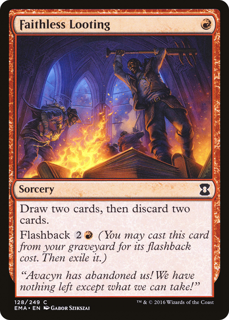 Faithless Looting (EMA-128) - Eternal Masters